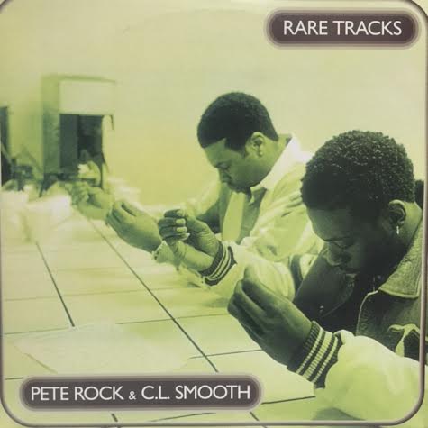 PETE ROCK & C.L.SMOOTH / RARE TRACKS – TICRO MARKET