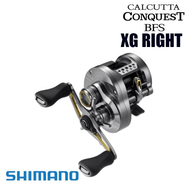シマノ カルカッタ コンクエスト BFS XG 右 (リール) 価格比較 - 価格.com