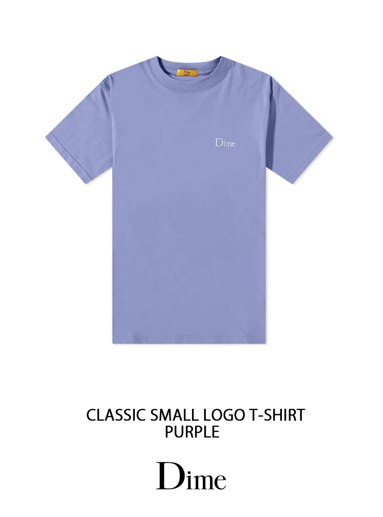 楽天市場】Dime ダイム Tシャツ CLASSIC SMALL LOGO T-SHIRT PURPLE