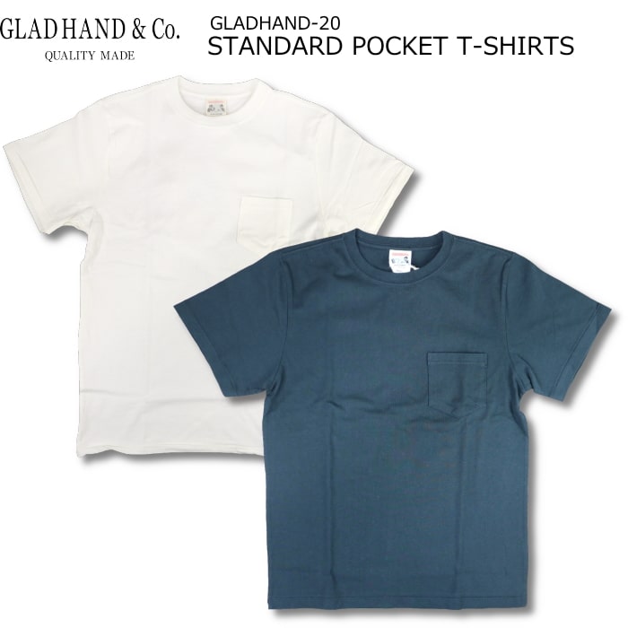 楽天市場】GLAD HAND STANDARD POCKET T-SHIRTS グラッドハンド