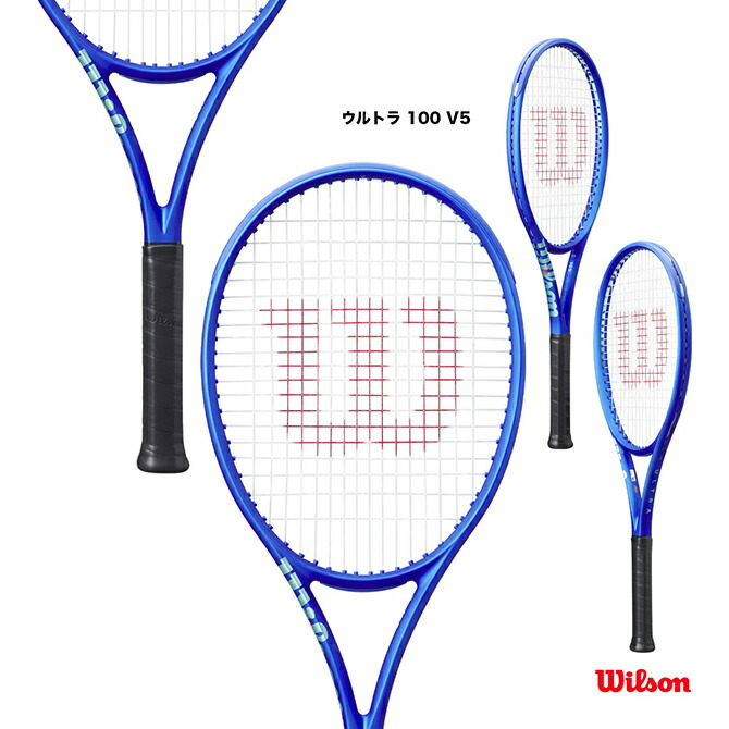 楽天市場】ウイルソン Wilson テニスラケット ウルトラ 100 V5 ULTRA
