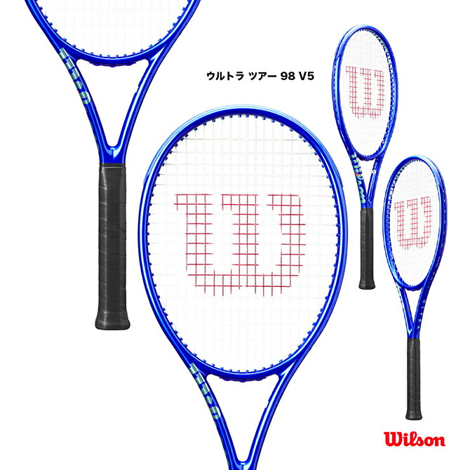 楽天市場】ウイルソン Wilson テニスラケット ウルトラ ツアー 98 V5