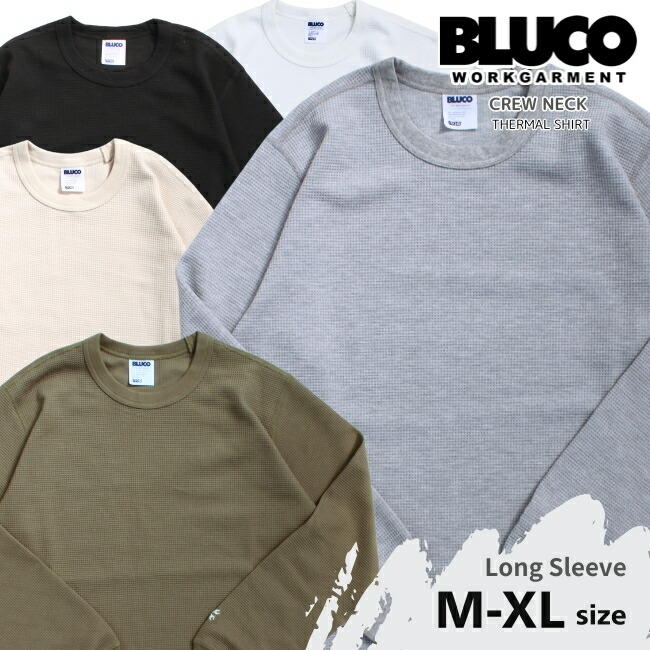 楽天市場】セール BLUCO ブルコ サーマルシャツ クルーネック ロンT