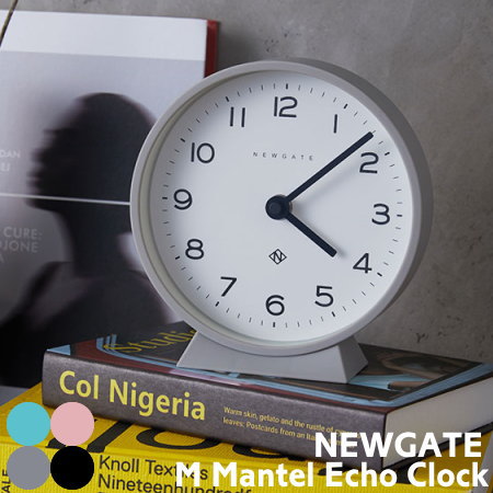 楽天市場】NEWGATE ニューゲート 置き時計 M MANTEL ECHO Mマンテル