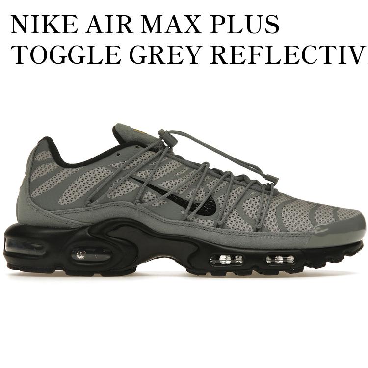 楽天市場】【海外限定 お取り寄せ商品】NIKE AIR MAX PLUS TOGGLE GREY