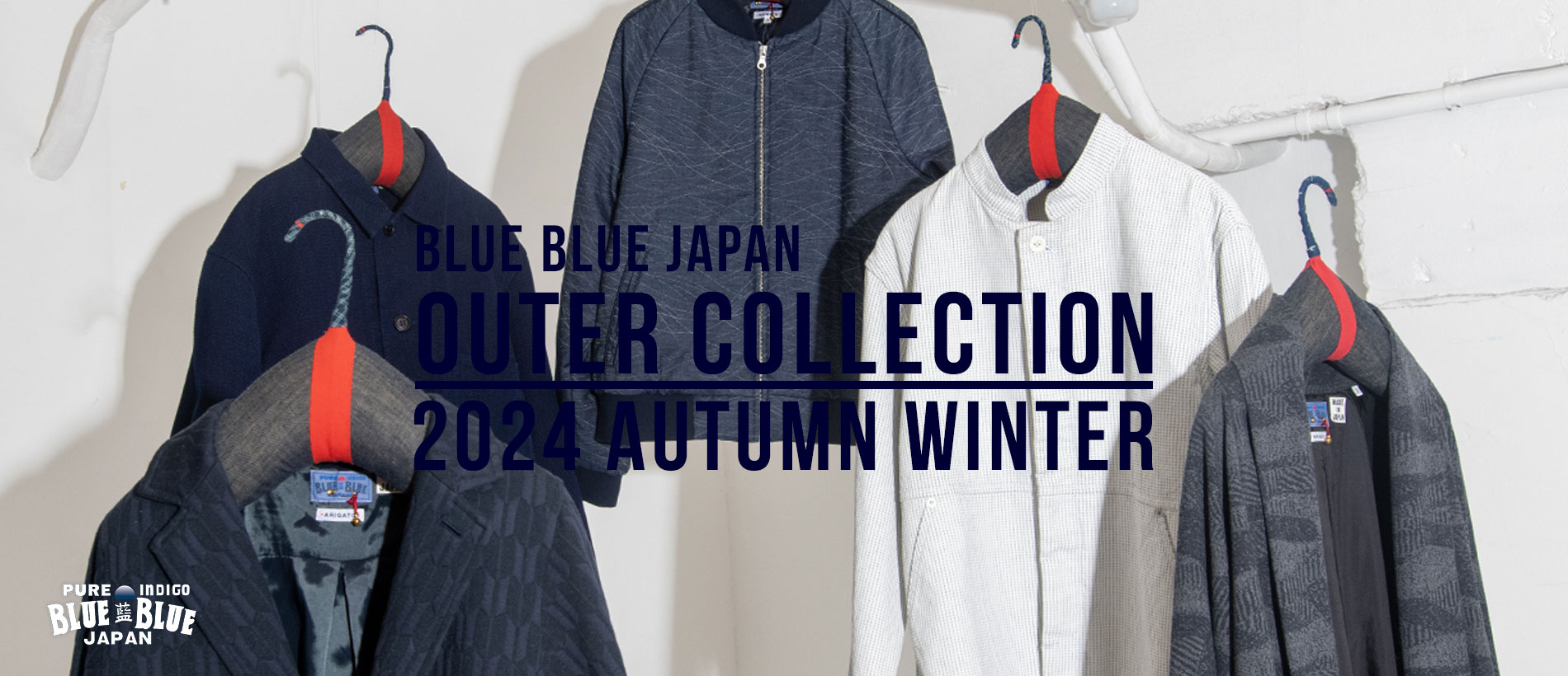 BLUE BLUE JAPAN 2024FW OUTER COLLECTION | BLUE BLUE JAPAN