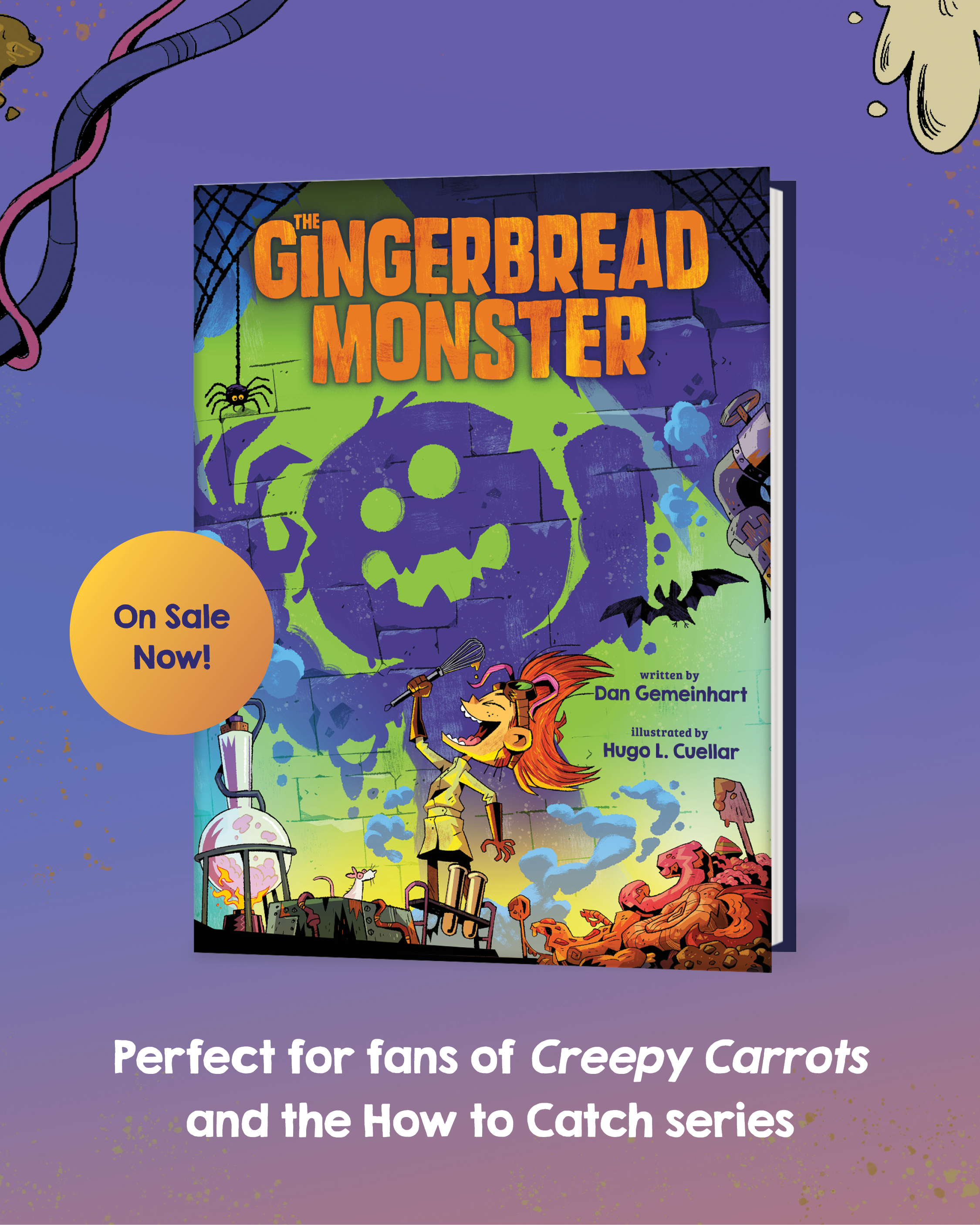 Activity Kit: The Gingerbread Monster by Dan Gemeinhart