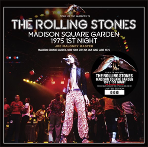 THE ROLLING STONES - MADISON SQUARE GARDEN 1975 1ST NIGHT: JOE