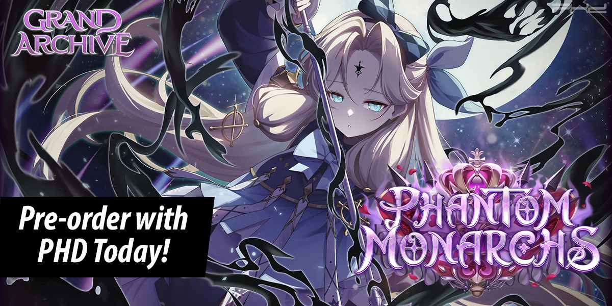 Grand Archive TCG: Phantom Monarchs — Weebs of the Shore - PHD Games