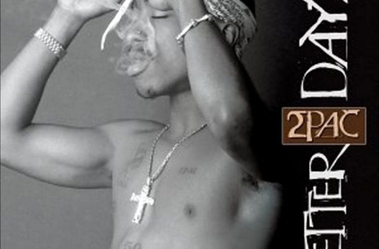2Pac :: Better Dayz – RapReviews