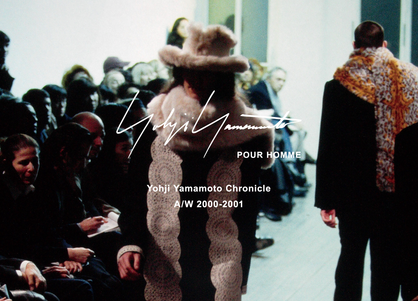 Yohji Yamamoto Chronicle – POUR HOMME AW 2000-2001 | Yohji