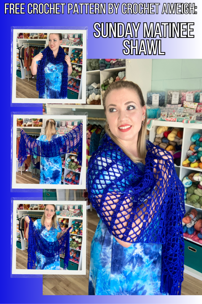 Free Crochet Pattern: Sunday Matinee Shawl - Crochet Aweigh