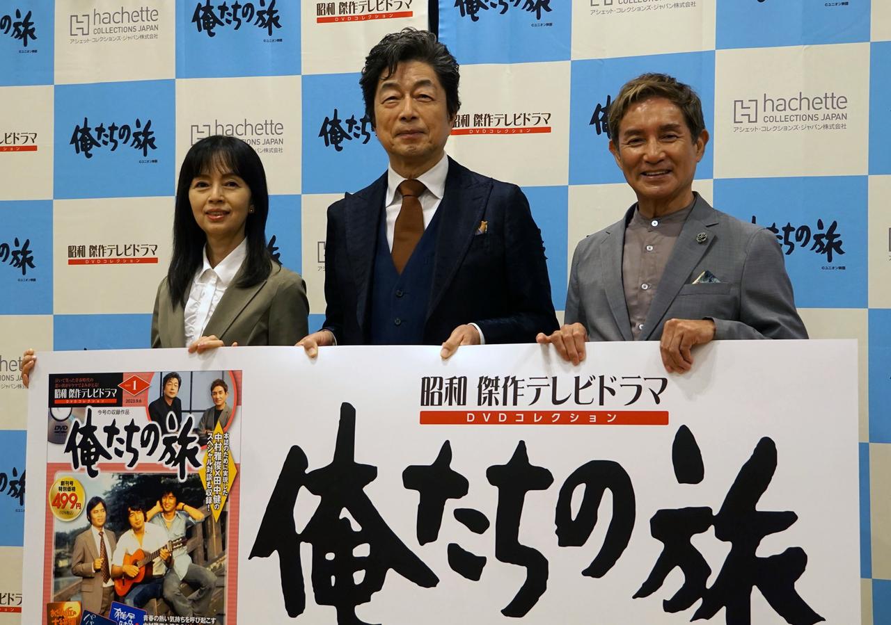 俺たちの旅、帰ってきますよ” 青春時代に憧れた名作に再び出会える幸せ