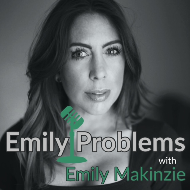 EPS3.2 Reality and Hope – Emily Problems with Emily Makinzie