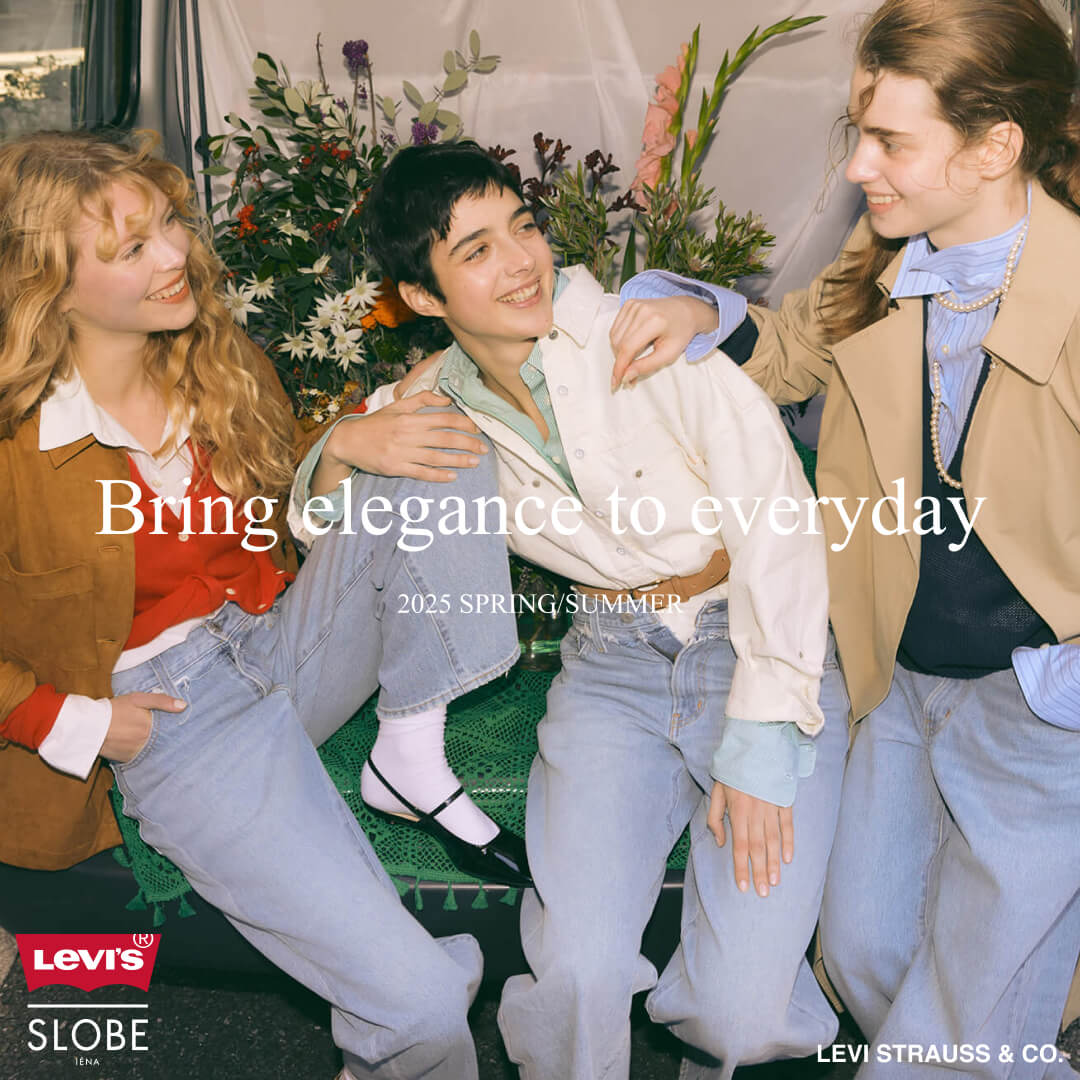 Bring elegance to everyday 2025 SPRING/SUMMER｜SLOBE IENA｜特集