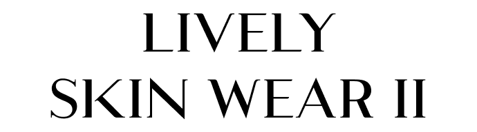 2025.8.22 NEW LIVELY SKIN WEARⅡ | KANEBO公式サイト