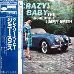 The Incredible Jimmy Smith – Crazy! Baby | Releases | Discogs