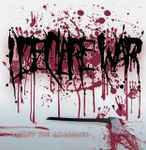 I Declare War – Amidst The Bloodshed | Releases | Discogs