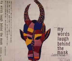 Shuren The Fire – My Words Laugh Behind The Mask – CD (Digipak