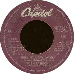 High Fashion – Feelin' Lucky Lately – Vinyl (7