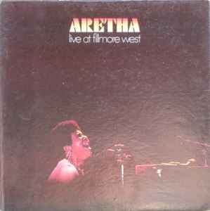 Aretha Franklin – Live At Fillmore West | Releases | Discogs