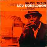 Lou Donaldson – Gravy Train | Releases | Discogs