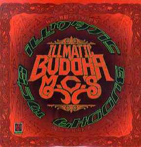 Illmatic Buddha MC's – 病める無限のブッダの世界 ~Best Of The Best