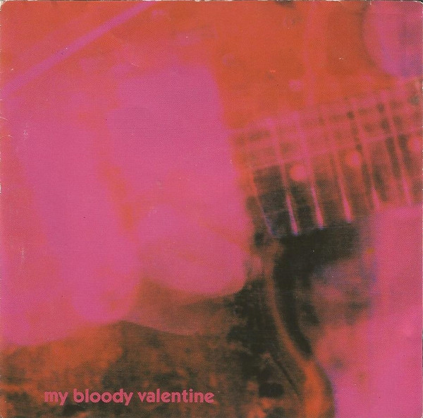My Bloody Valentine – Loveless – CD (Album), 1991 [r926113] | Discogs