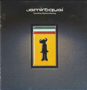 Jamiroquai – Travelling Without Moving – CD (Album), 1996