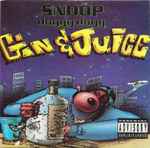 Snoop Doggy Dogg – Gin & Juice | Releases | Discogs