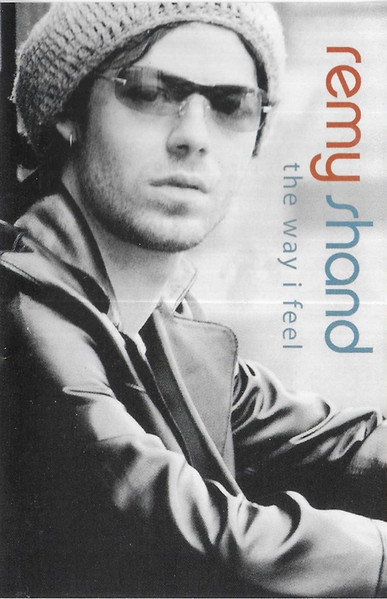 Remy Shand – The Way I Feel – Cassette (Album), 2001 [r26004460