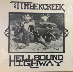 Timbercreek – Hellbound Highway – Vinyl (LP), 1975 [r4263193