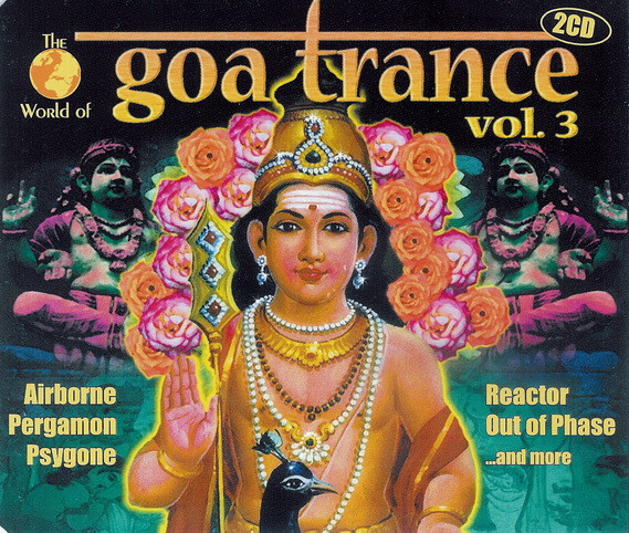 The World Of Goa Trance Vol. 3 – 2 x CD (Mixed), 2000 [r87331
