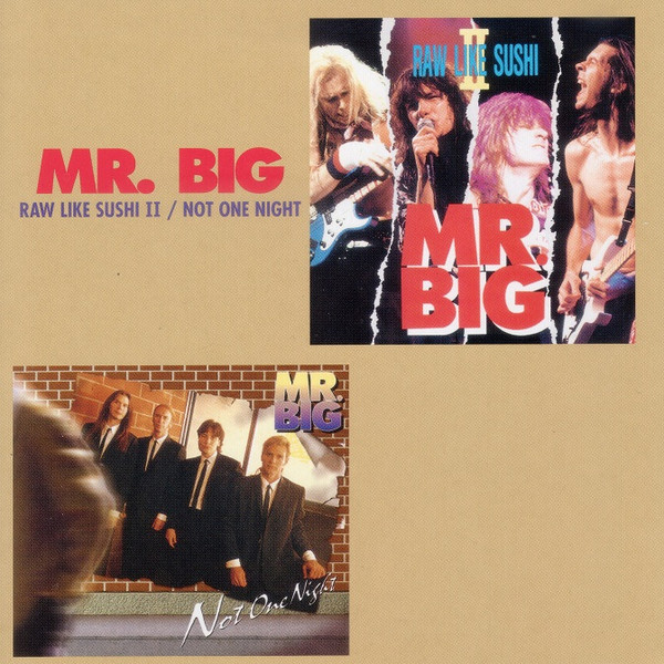 Mr. Big – Raw Like Sushi II / Not One Night – CD (Compilation