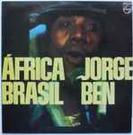 Jorge Ben – África Brasil | Releases | Discogs