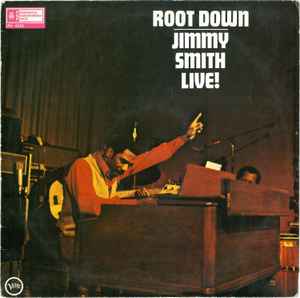 Jimmy Smith – Root Down Live! – Vinyl (Verve Labels, LP, Album