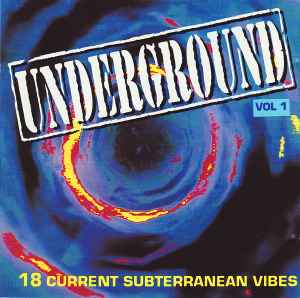 Underground Vol 1 – CD (Compilation, Partially Mixed), 1993