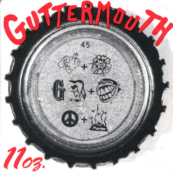 Guttermouth – 11oz. – Vinyl (7