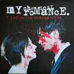 My Chemical Romance – Life On The Murder Scene | Releases | Discogs