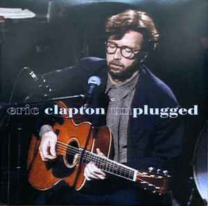Eric Clapton – Unplugged – 2 x Vinyl (180 Gram, LP, Album, Reissue