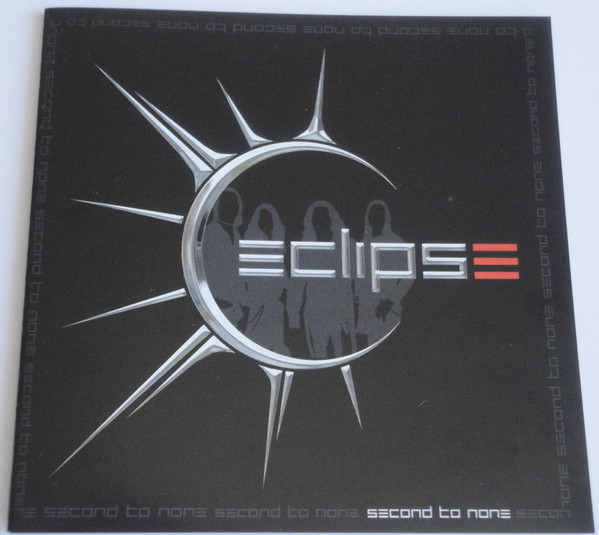 Eclipse – Second To None – CD (Album, Unofficial Release), 2017