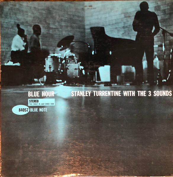 Stanley Turrentine With The Three Sounds – Blue Hour – Vinyl (LP