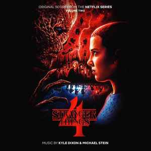 Kyle Dixon & Michael Stein – Stranger Things 3 (Original Score