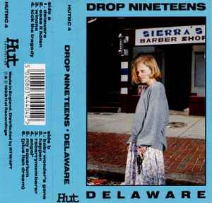 Drop Nineteens – Delaware – Cassette (Album), 1992 [r1839448