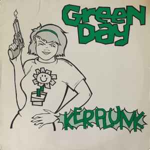 Green Day – Kerplunk! – Vinyl (LP, Album), 1991 [r706134] | Discogs