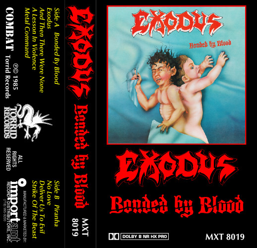 Exodus – Bonded By Blood – Cassette (Album), 1985 [r2044382] | Discogs