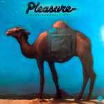 Pleasure – Dust Yourself Off | Releases | Discogs