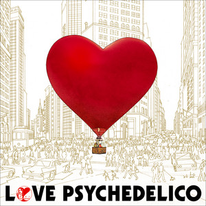 THE GREATEST HITS - Album by LOVE PSYCHEDELICO | Spotify