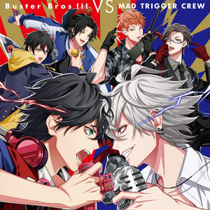 MAD TRIGGER CREW VS 麻天狼 - EP by Hypnosis Mic -D.R.B.- (MAD