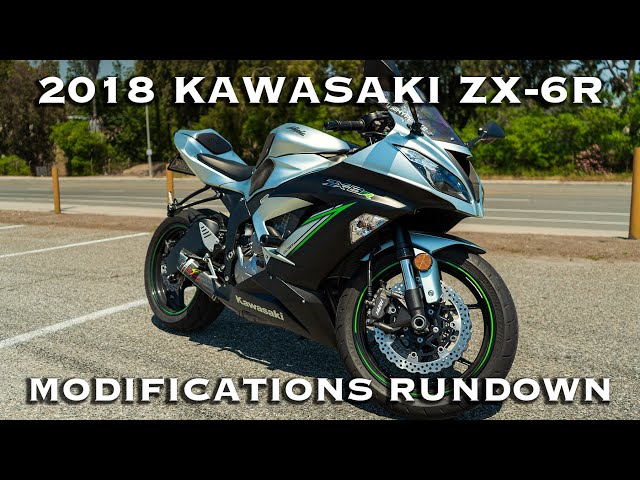 RUNDOWN | 2018 Kawasaki Ninja ZX-6R - All Modifications And